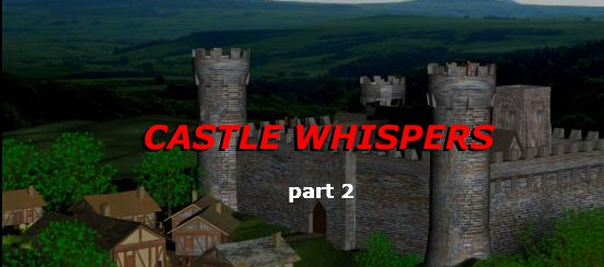 Castle Whispers: Part 2