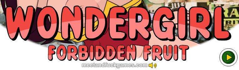 Wondergirl: Forbidden Fruit